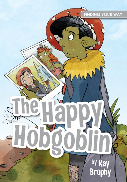 Book cover of: Happy Hobgoblin. By: Kay Brophy