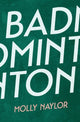 Book cover of: Badminton. By: Molly Naylor