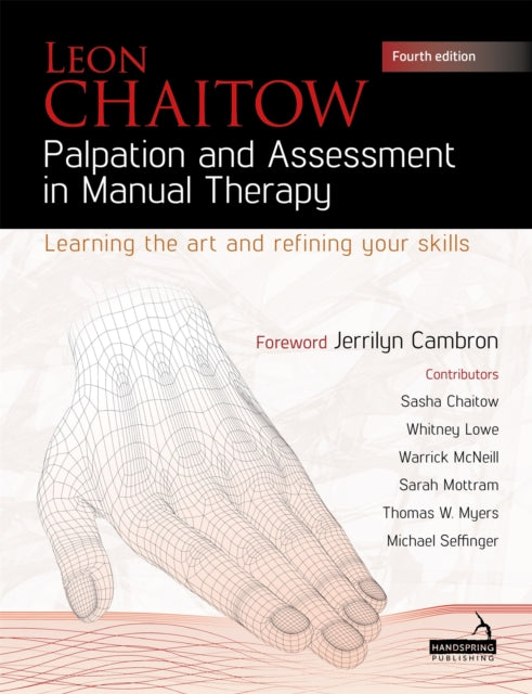 Book cover of: Palpation and Assessment in Manual Therapy. By: Leon Chaitow