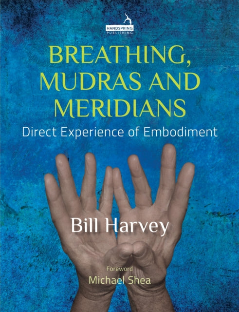 Book cover of: Breathing: The Bridge to Embodiment. By: Bill Harvey