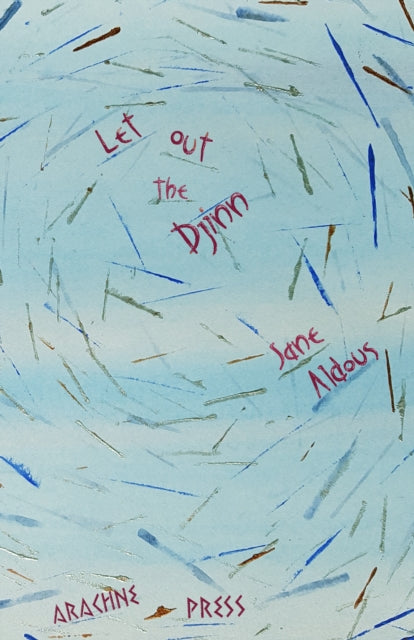 Book cover of: Let Out the Djinn. By: Jane Aldous
