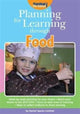 Book cover of: Planning for Learning Through Food