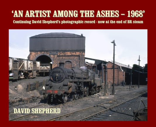 Book cover of: An Artist Among the Ashes - 1968. By: David Shephard