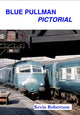 Book cover of: Blue Pullman Pictorial
