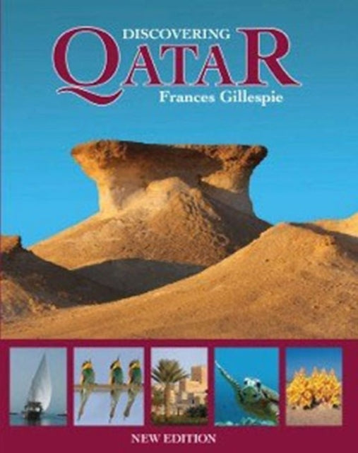 Book cover of: Discovering Qatar. By: Frances Gillespie