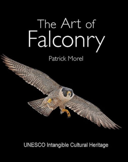 Book cover of: Art of Falconry. By: Patrick Morel
