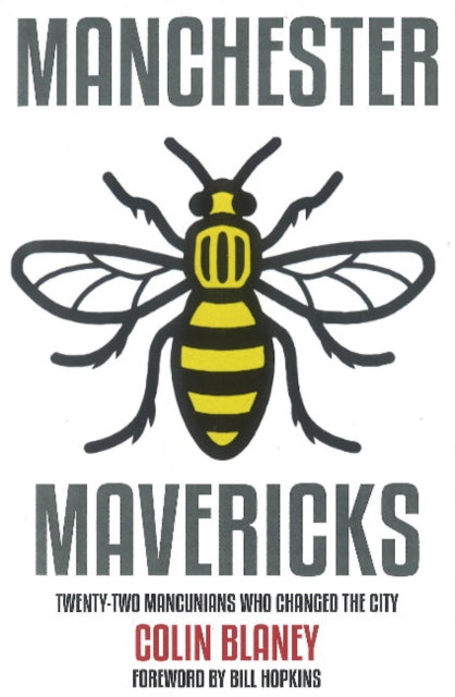 Book cover of: Manchester Mavericks. By: Colin Blaney