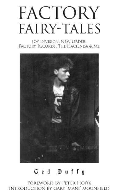 Book cover of: Factory Fairy-tales. By: Ged Duffy