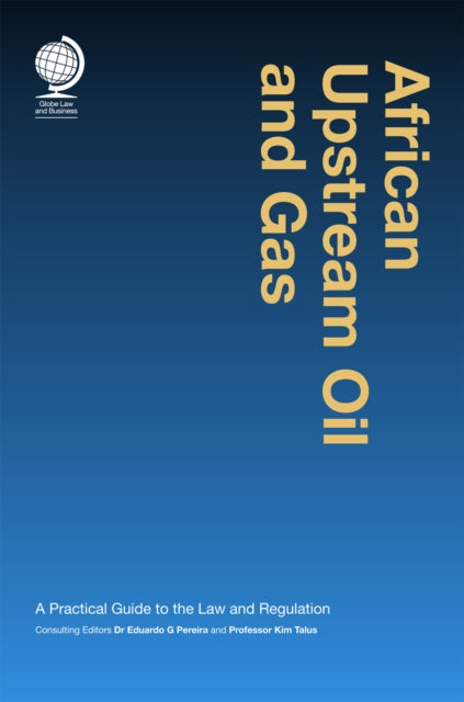 Book cover of: African Upstream Oil and Gas. By: Eduardo G. Pereira