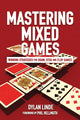 Book cover of: Mastering Mixed Games. By: David Macklin