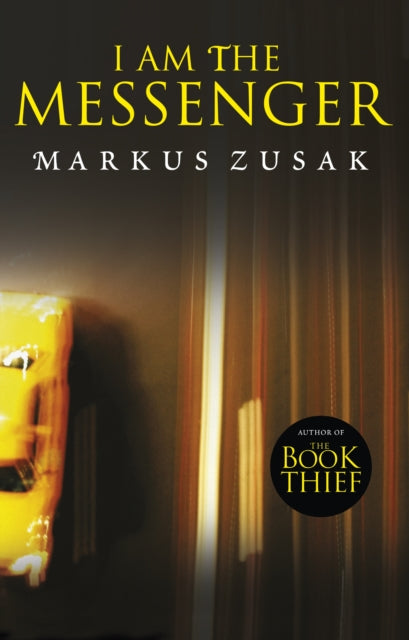 I Am the Messenger 9781909531369 Markus Zusak