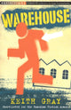 Book cover of: Warehouse. By: Keith Gray