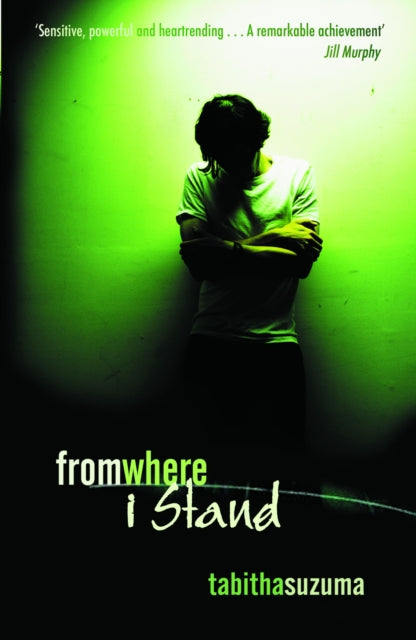 Book cover of: From Where I Stand. By: Tabitha Suzuma