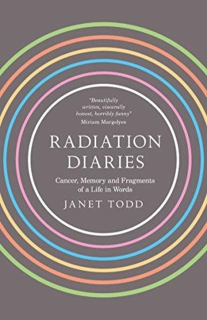 Book cover of: Radiation Diaries. By: Janet M. Todd
