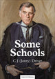 Book cover of: Some Schools. By: C. J. (Jonty) Driver