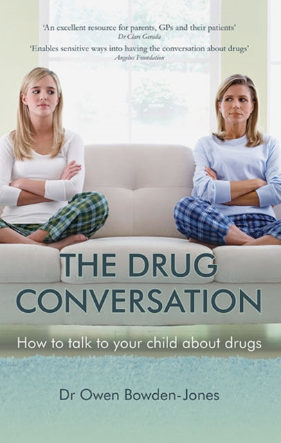 Book cover of: Drug Conversation. By: Owen Bowden-Jones