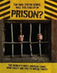 Book cover of: Way You're Going, Will You End Up In Prison