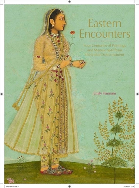 Book cover of: Eastern Encounters. By: Emily Hannam
