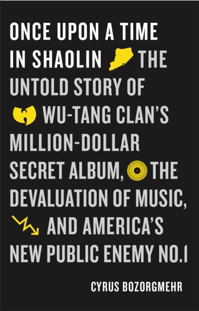Book cover of: Once Upon a Time in Shaolin. By: Cyrus Bozorgmehr
