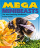 Book cover of: Mega Minibeasts. By: Anna Award