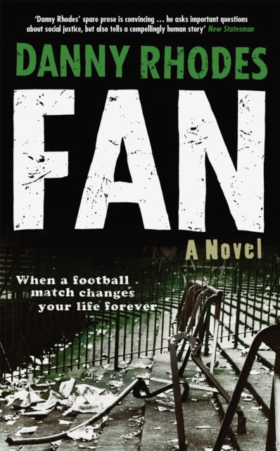 Book cover of: Fan. By: Rhodes, Danny (Fiction writer)