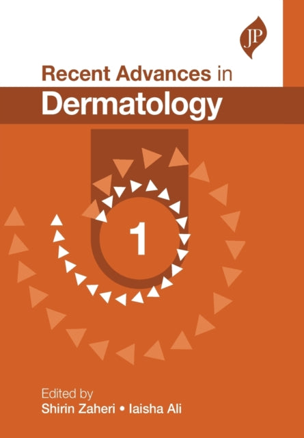 Book cover of: Recent Advances in Dermatology: 1. By: Shirin Zaheri