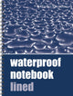 Waterproof Notebook - Lined