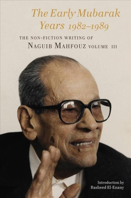 Book cover of: Early Mubarak Years 1982-1988. By: نجيب محفوظ