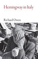 Book cover of: Hemingway in Italy. By: Richard Owen