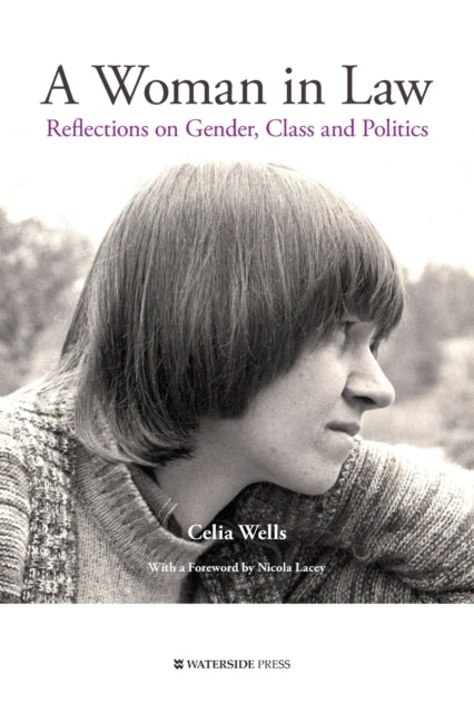 Book cover of: Woman in Law. By: Celia Wells