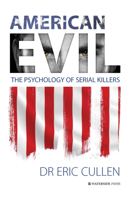 Book cover of: American Evil. By: Eric Cullen