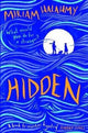 Book cover of: Hidden. By: Miriam Halahmy