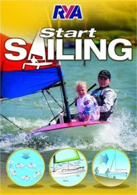 Book cover of: RYA Start Sailing