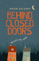 Book cover of: Behind Closed Doors. By: MIRIAM HALAHMY