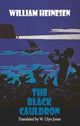 Book cover of: The Black Cauldron. By: William Heinesen
