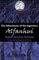 Book cover of: The Adventures of the Ingenious Alfanhui. By: Rafael Sánchez Ferlosio