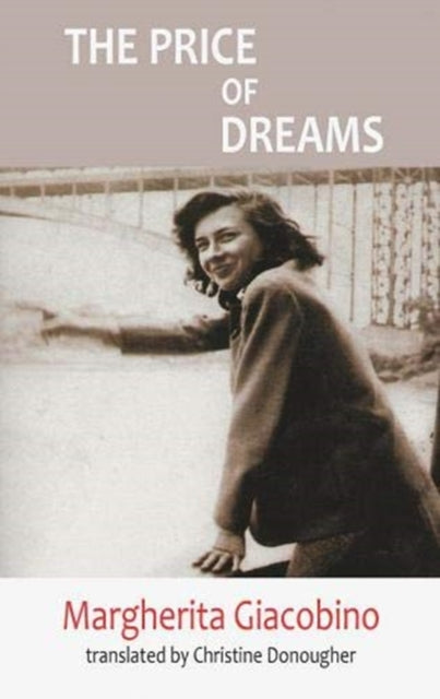 Book cover of: Price of Dreams. By: Margherita Giacobino