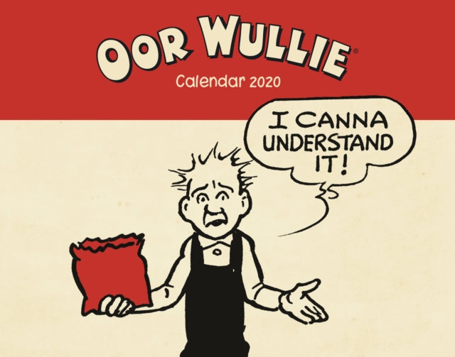Book cover of: Oor Wullie Calendar 2020