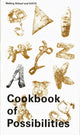 Book cover of: Cookbook of Possibilities