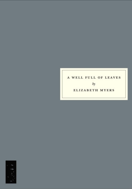 Book cover of: Well Full of Leaves