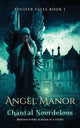Book cover of: Angel Manor