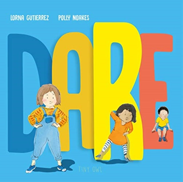 Book cover of: DARE. By: Lorna Gutierrez
