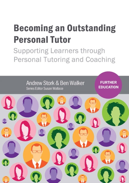 Book cover of: Becoming an Outstanding Personal Tutor. By: Andrew Stork