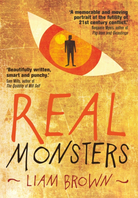 Book cover of: Real Monsters. By: Liam Brown