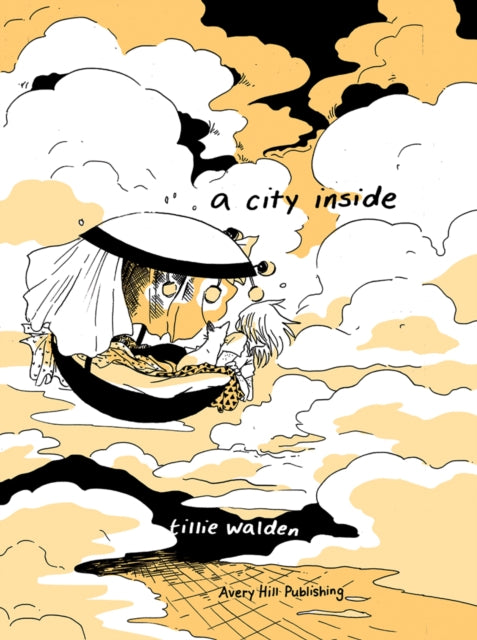 Book cover of: City Inside. By: Tillie Walden