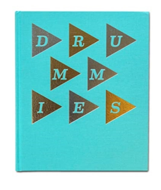 Book cover of: Drummies. By: Alice Mann