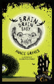 Book cover of: Nightmare Club 10: Brain Drain Baby. By: Annie Graves