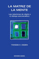 Book cover of: La Matriz de la Mente. By: Thomas H. Ogden