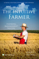 Book cover of: Intuitive Farmer. By: Peter L. Nuthall