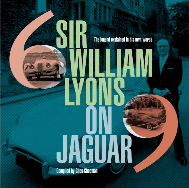 Book cover of: Sir William Lyons On Jaguar